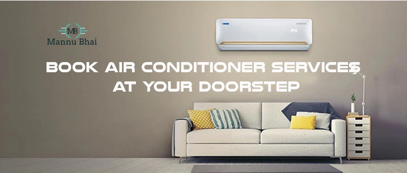 Book Air Conditioner Services At Your Doorstep